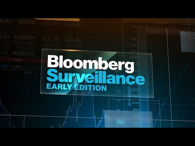 image 0 'bloomberg Surveillance: Early Edition' Full Show (08/26/2021)
