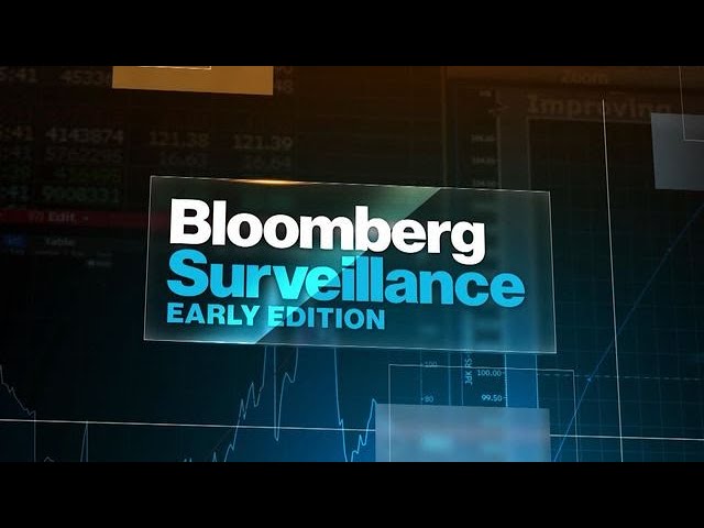 image 0 'bloomberg Surveillance: Early Edition' Full Show (10/08/2021)