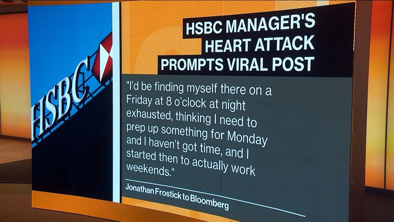 image 0 Burnout: Hsbc Manager's Heart Attack Prompts Viral Post