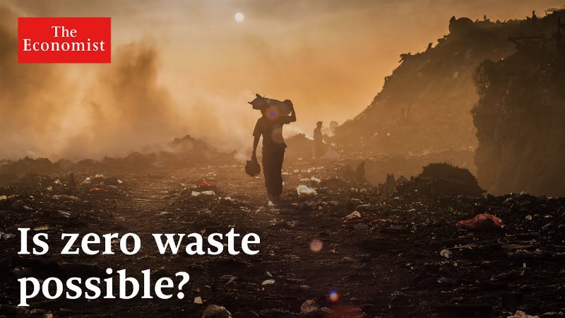 Cash From Trash: Could It Clean Up The World? : The Economist