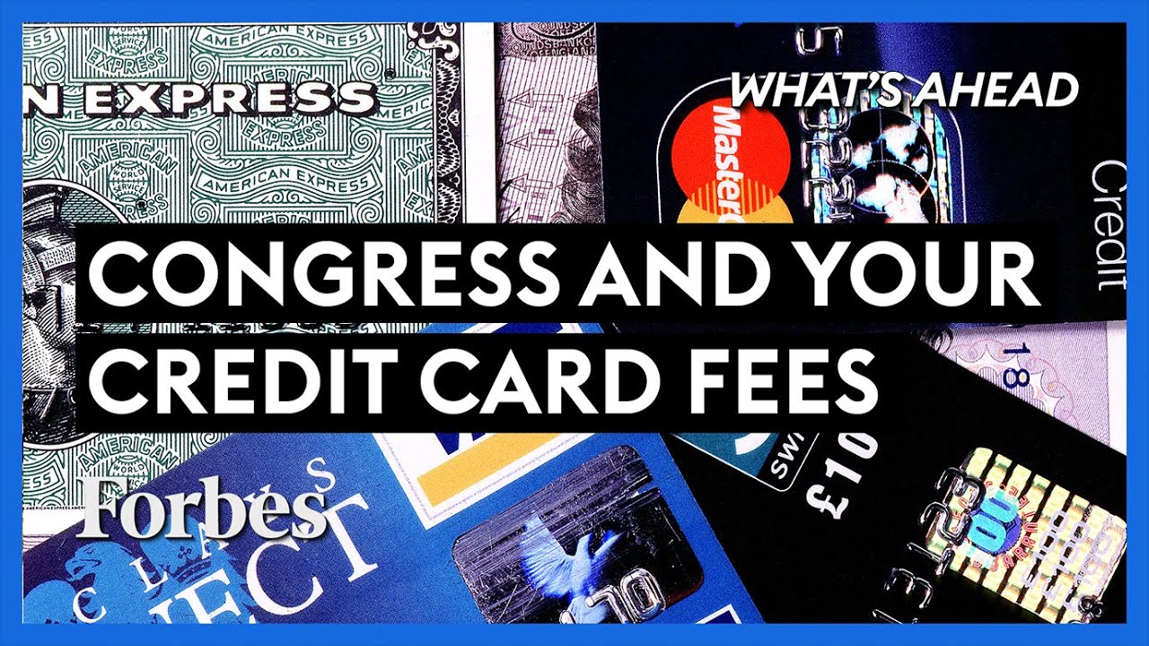 image 0 Congress’ Meddling With Your Credit Card Fees Could Cost You - Steve Forbes : What's Ahead : Forbes
