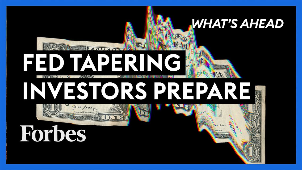 image 0 Fed’s Tapering Has Already Started: Two Reasons Investors Should Prepare  - Steve Forbes : Forbes