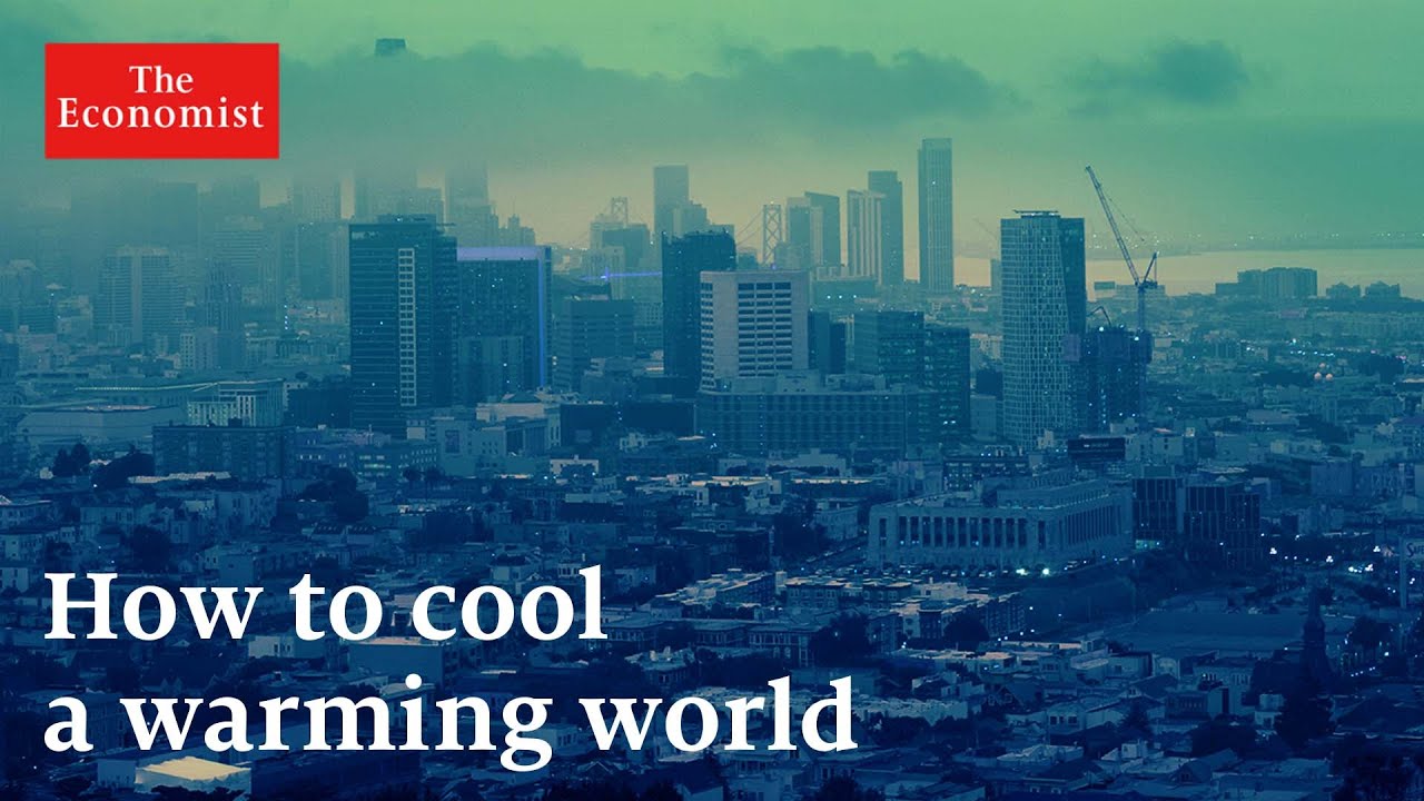 image 0 How To Cool A Warming World : The Economist