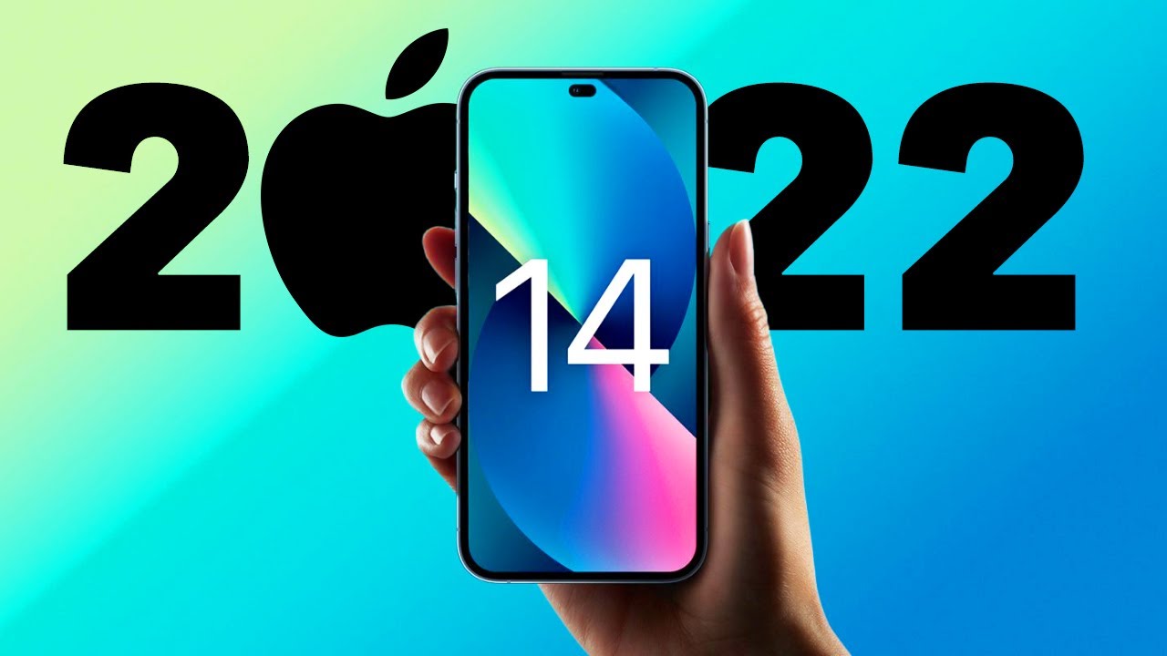 image 0 Iphone 14: Coming In 2022 And Everything To Know