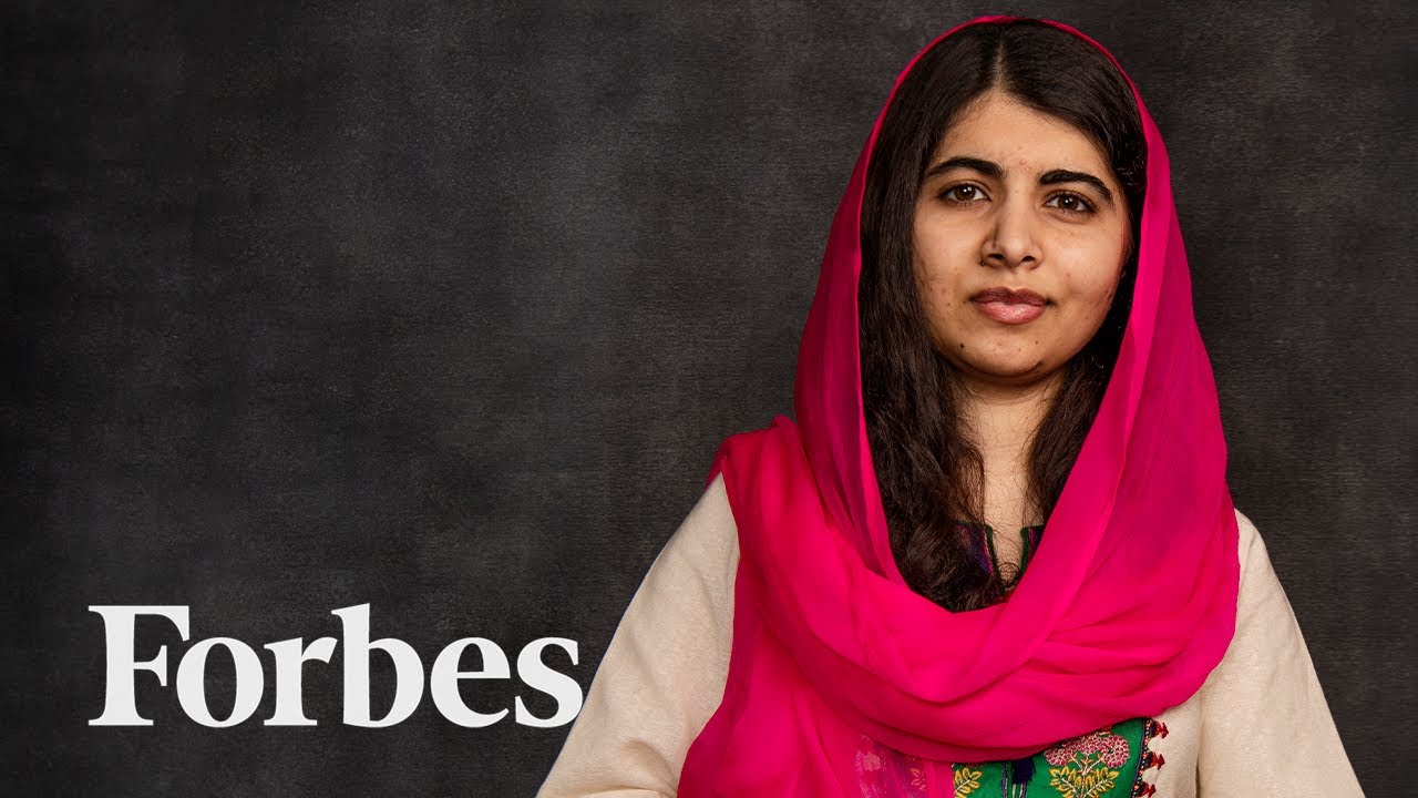 Malala Yousafzai On Her Journey Into Education Activism : Forbes