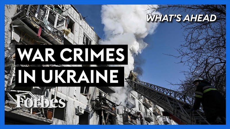 image 0 Putin Is Committing War Crimes In Ukraine: What Can We Do? - Steve Forbes : What's Ahead : Forbes