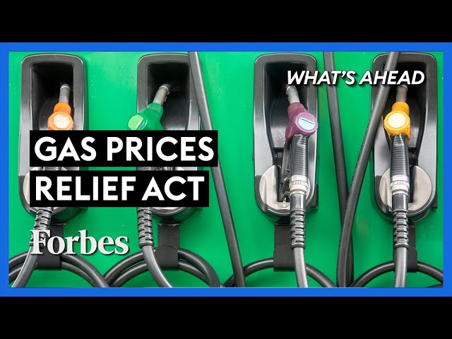 image 0 The Problem With Democrats’ Gas Prices Relief Act - Steve Forbes : What's Ahead : Forbes