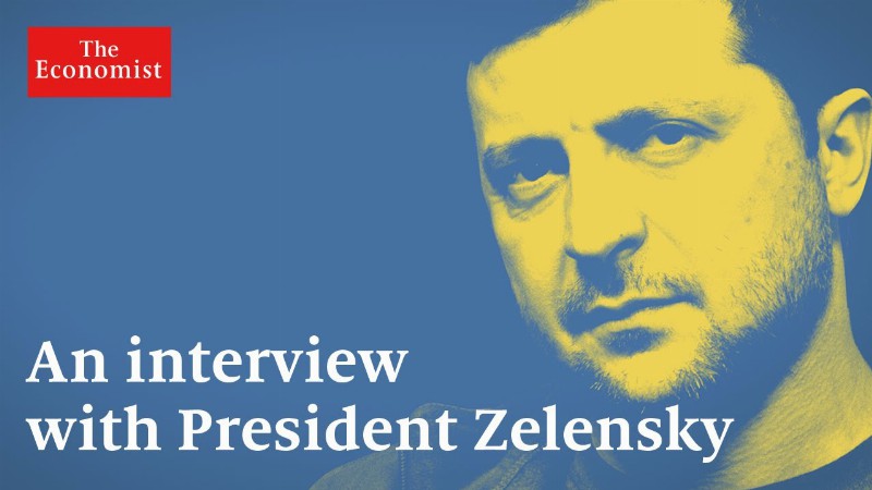 War In Ukraine: The Economist Interviews President Zelensky : The Economist