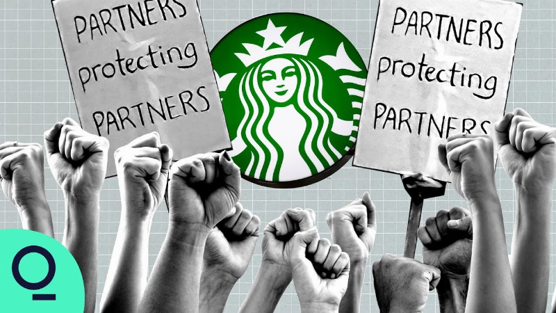 Why Starbucks Workers Fought To Unionize
